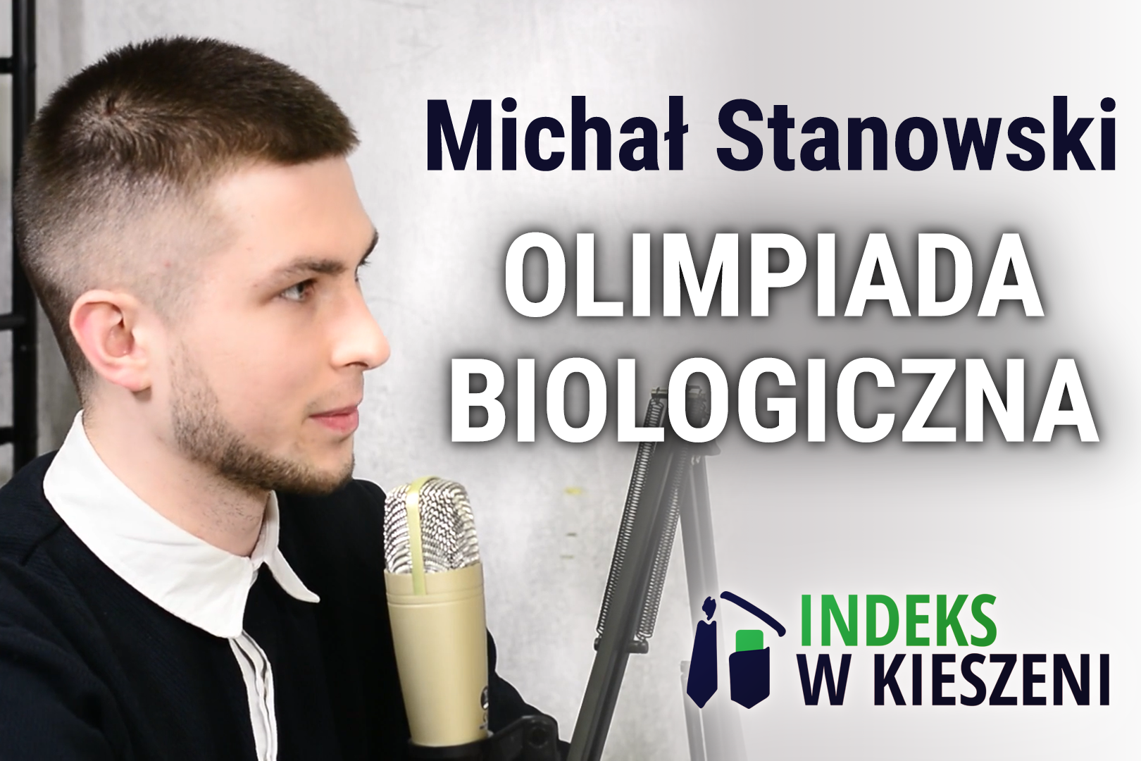 Olimpiada Biologiczna – wywiad z Michałem Stanowskim