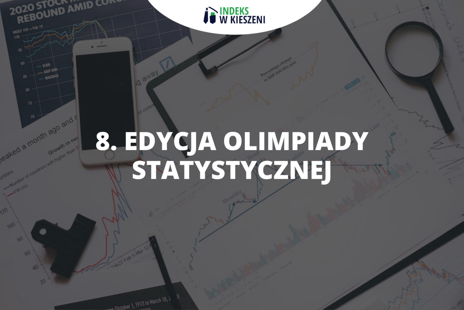 Jak wyglądała 8. edycja Olimpiady Statystycznej?