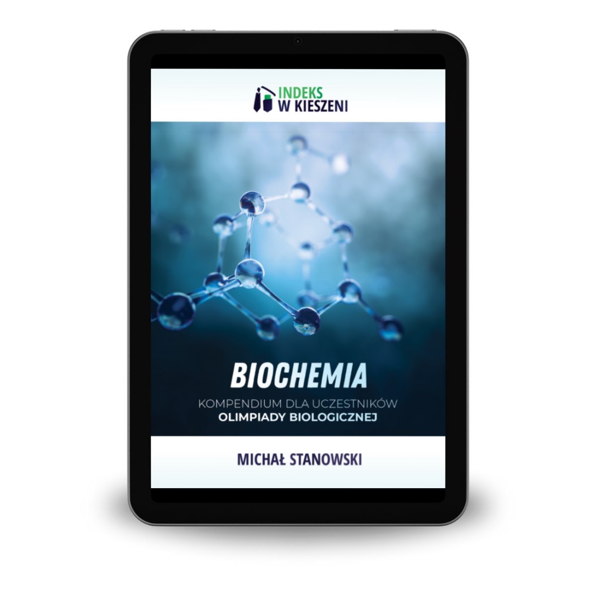 Podręcznik Biochemia do Olimpiady Biologicznej