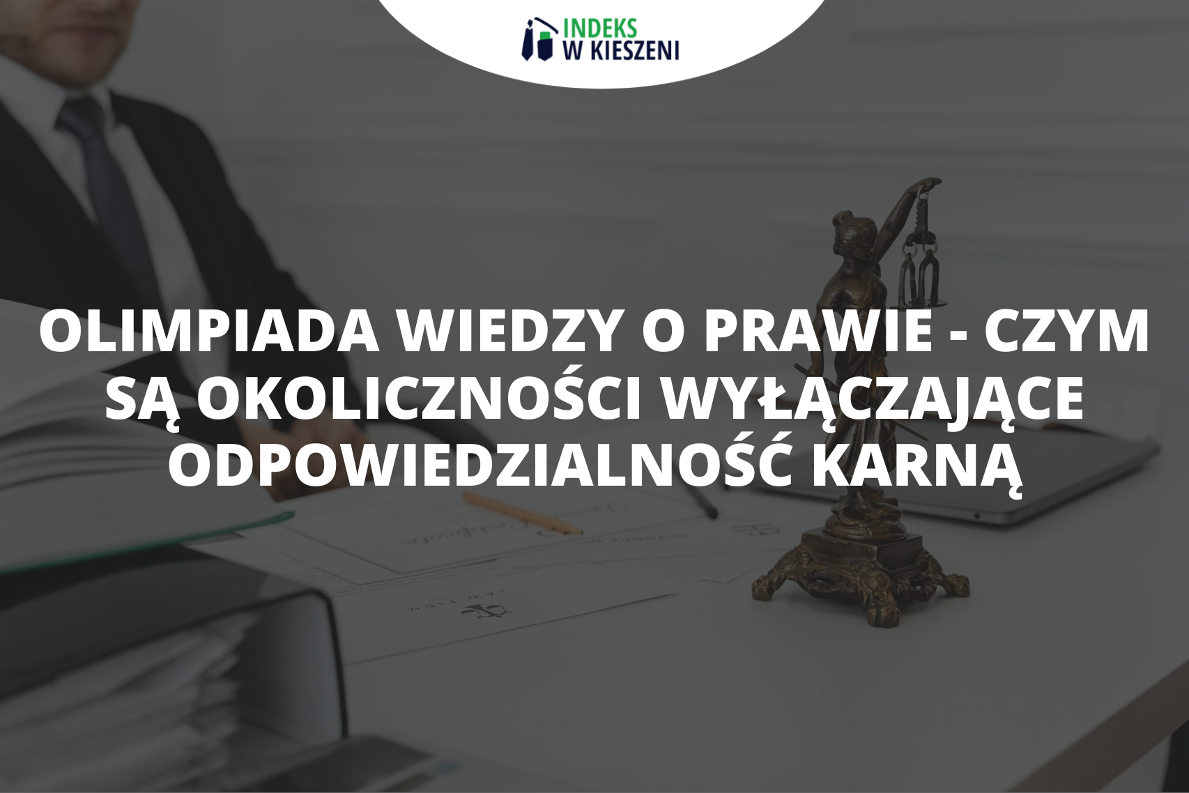 Obrona konieczna, stan wyższej konieczności czy niepoczytalność – czym są okoliczności wyłączające odpowiedzialność karną?