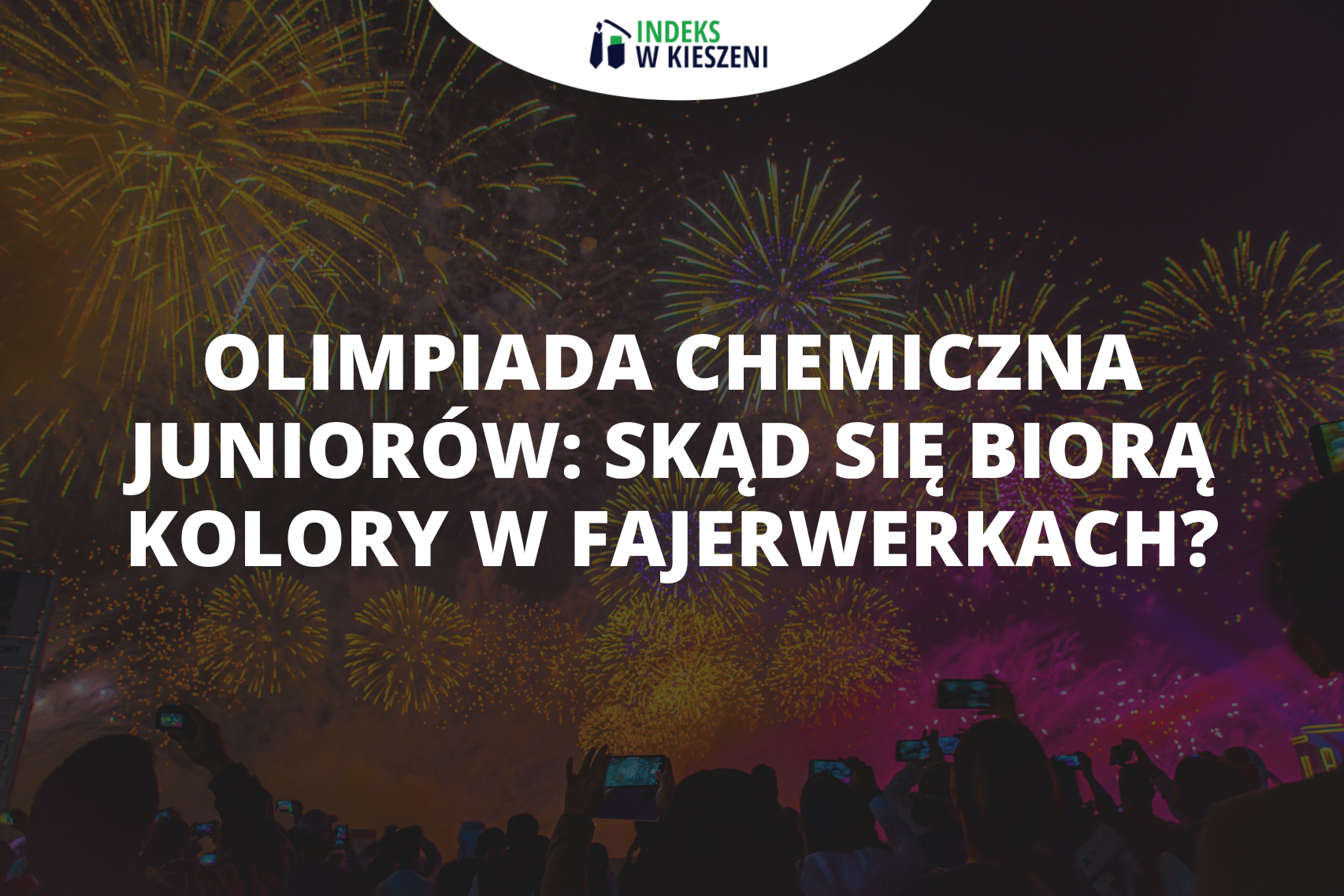 Skąd się biorą kolory w fajerwerkach?